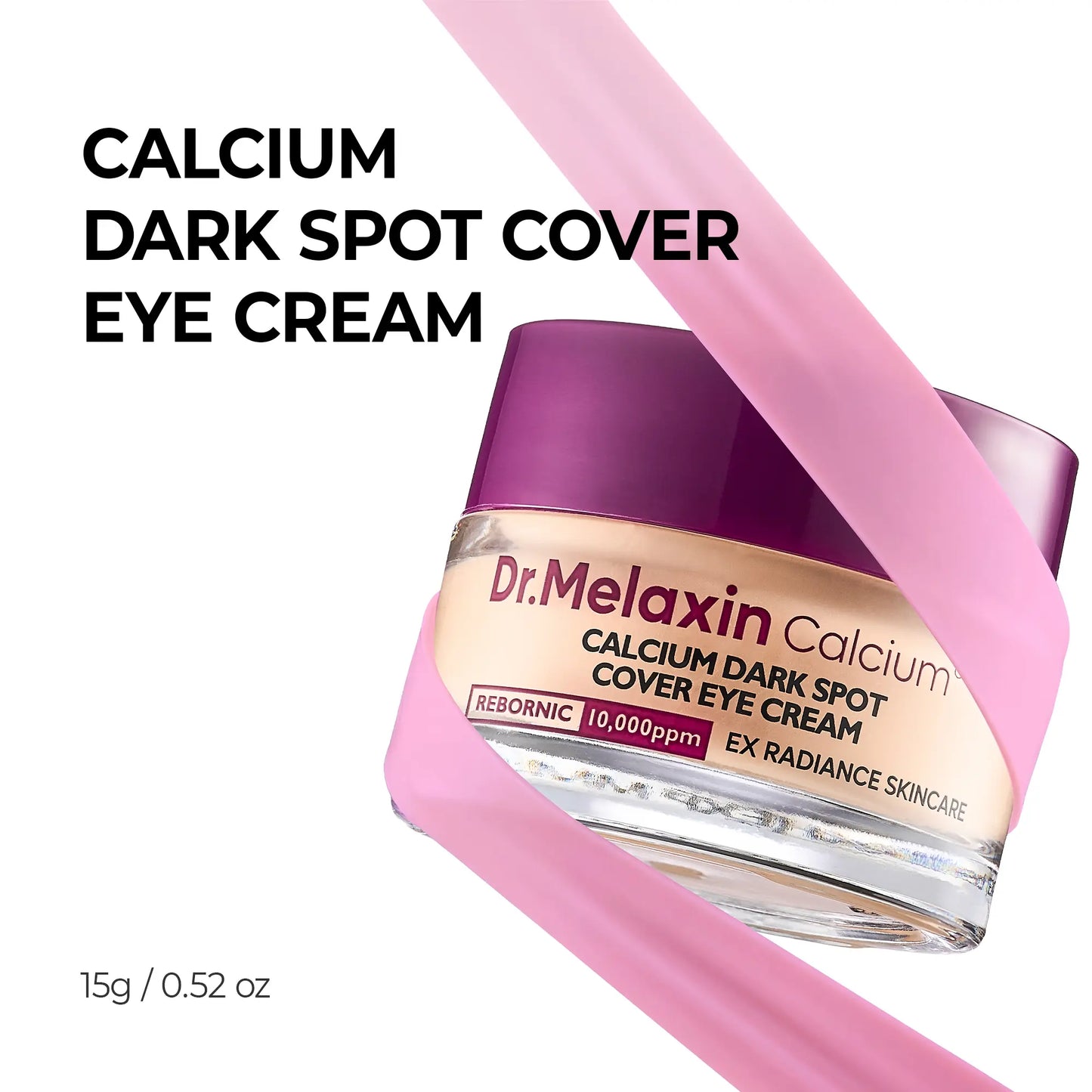 Dr.Melaxin Calcium Dark Spot Cover Eye Cream 15g jar